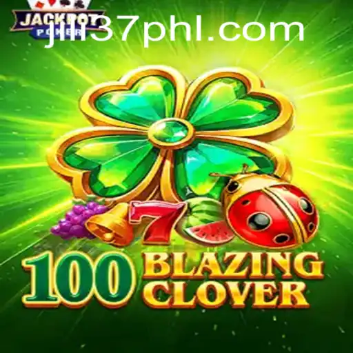 Exploring 100BlazingClover: A Thrilling New Adventure in Gaming